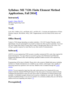 Syllabus: ME 7120: Finite Element Method Applications, Fall 2016