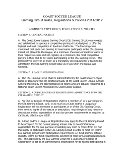 COAST SOCCER LEAGUE Gaming Circuit Rules, Regulations