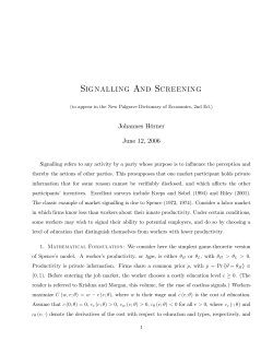 Signalling And Screening - David Levine`s Economic and Game