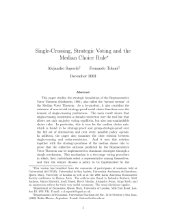 Single-Crossing, Strategic Voting and the Median Choice Rule&lowast;