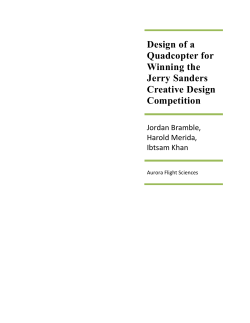 Design of a Quadcopter for Winning the Jerry Sanders Creative
