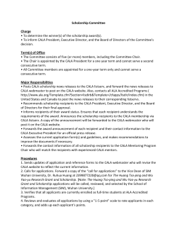 Scholarship Committee Charge • To determine the winner(s) of the