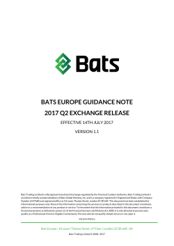 BATS EUROPE GUIDANCE NOTE 2017 Q2 EXCHANGE RELEASE