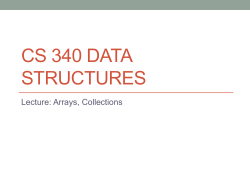 Arrays, Container ADT, Collections