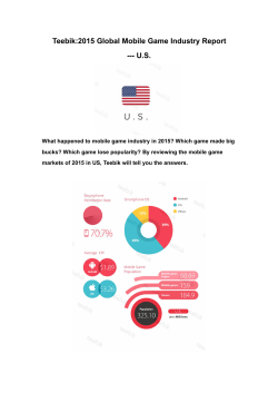 Teebik:2015 Global Mobile Game Industry Report
