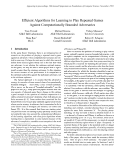Efficient Algorithms for Learning to Play Repeated Games Against