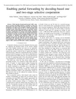 Enabling partial forwarding by decoding-based one and two
