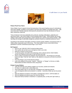 Poison Proof Your Home Home Safety Council research shows that