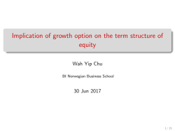 Implication of growth option on the term structure