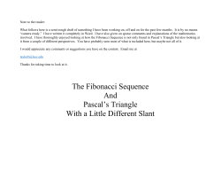 The Fibonacci Sequence And Pascal`s Triangle With a Little