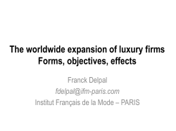 The worldwide expansion of luxury fashion firms Forms