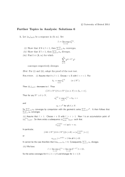 Further Topics in Analysis: Solutions 6