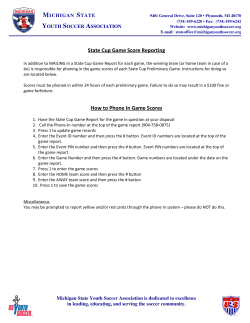 State Cup Game Score Reporting How to Phone In Game Scores