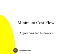 Algorithms and Networks: Minimum Cost Flow