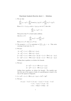 Functional Analysis Exercise sheet 1 &mdash; Solutions 1. We use that