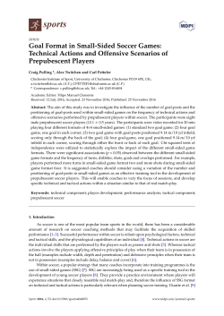 Goal Format in Small-Sided Soccer Games: Technical Actions and
