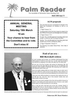 ANNUAL GENERAL MEETING Saturday 19th March 10 am Your