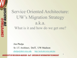 Service-Oriented Architecture: UW`s Migration Strategy