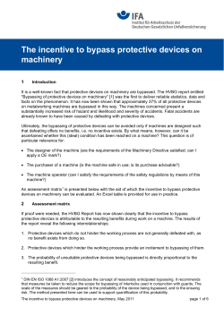 The incentive to bypass protective devices on machinery