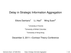 Delay in Strategic Information Aggregation