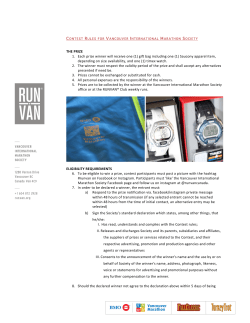 THE PRIZE 1. Each prize winner will receive one (1) gift bag