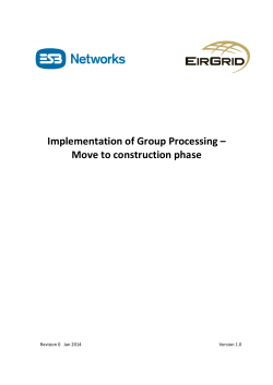 Implementation of Group Processing &ndash; Move to construction phase