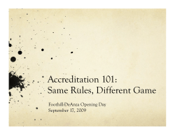 Accreditation 101: Same Rules, Different Game