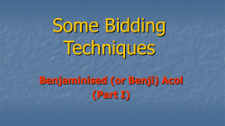 Benjaminised (or Benji) Acol (Part I)
