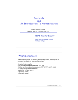 Protocols and An Introduction To Authentication