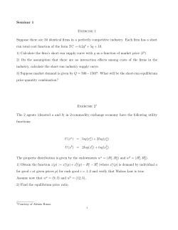 Seminar 1 Exercise 1 Suppose there are 50 identical firms in a