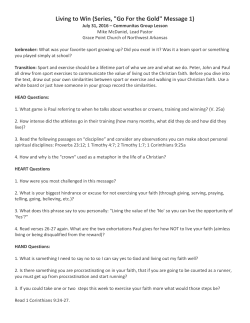 Living to Win (Series, "Go For the Gold" Message 1) July 31, 2016