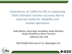 Experiences at California ISO in supporting State Estimator solution
