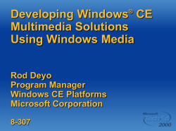 Developing Windows&reg; CE Multimedia Solutions Using Windows