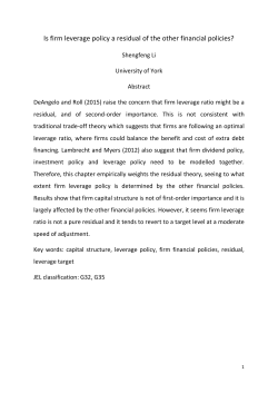 Is firm leverage policy a residual of the other financial policies?