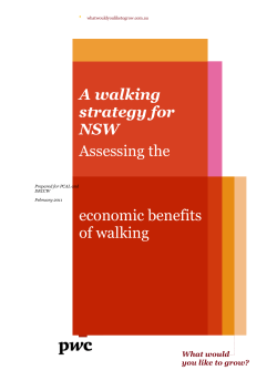Assessing the Benefits of Walking - the Premier`s Council for Active