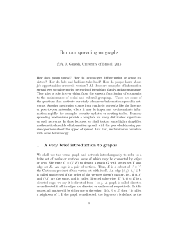 Rumour spreading on graphs