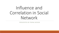 Influence and Correlation in Social Network
