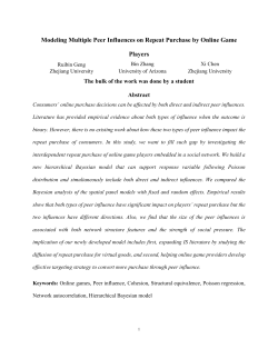 Modeling Multiple Peer Influences on Repeat Purchase by Online