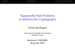 Supposedly Hard Problems In Multivariate Cryptography
