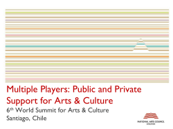 Multiple Players: Public and Private Support for Arts and Culture