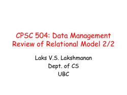CPSC 504: Data Management Review of Relational Model