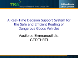 A Real-Time Decision Support System for the Safe and Efficient