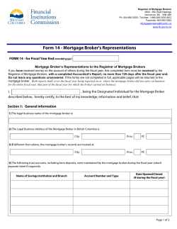 Form 14 Mortgage Broker`s Representations to the Registrar of