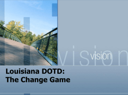 Louisiana DOTD: The Change Game