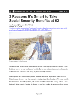 3 Reasons It`s Smart to Take Social Security Benefits at 62