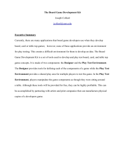 The Board Game Development Kit Joseph Collard jcollard@unm