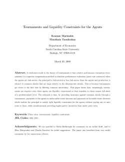 Tournaments and Liquidity Constraints for the Agents