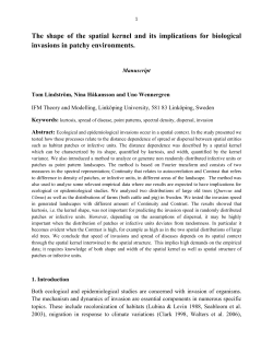 1 The shape of the spatial kernel and its implications for biological