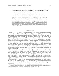 CONDITIONED ONE WAY SIMPLE RANDOM WALK AND