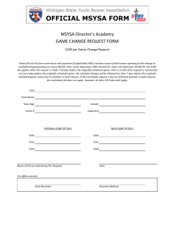DA Game Change Request Form.xlsx - Michigan State Youth Soccer